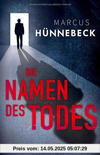 Die Namen des Todes: Thriller