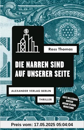 Die Narren sind auf unserer Seite (Ross-Thomas-Edition)
