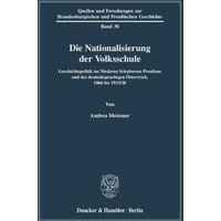 Die Nationalisierung der Volksschule.