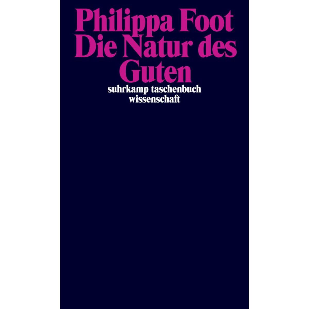 Die Natur des Guten Die Natur des Guten von Suhrkamp Verlag AG