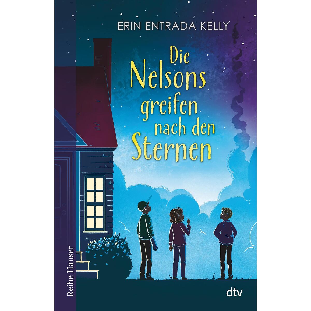 Die Nelsons greifen nach den Sternen Die Nelsons greifen nach den Sternen von dtv Verlagsgesellschaft