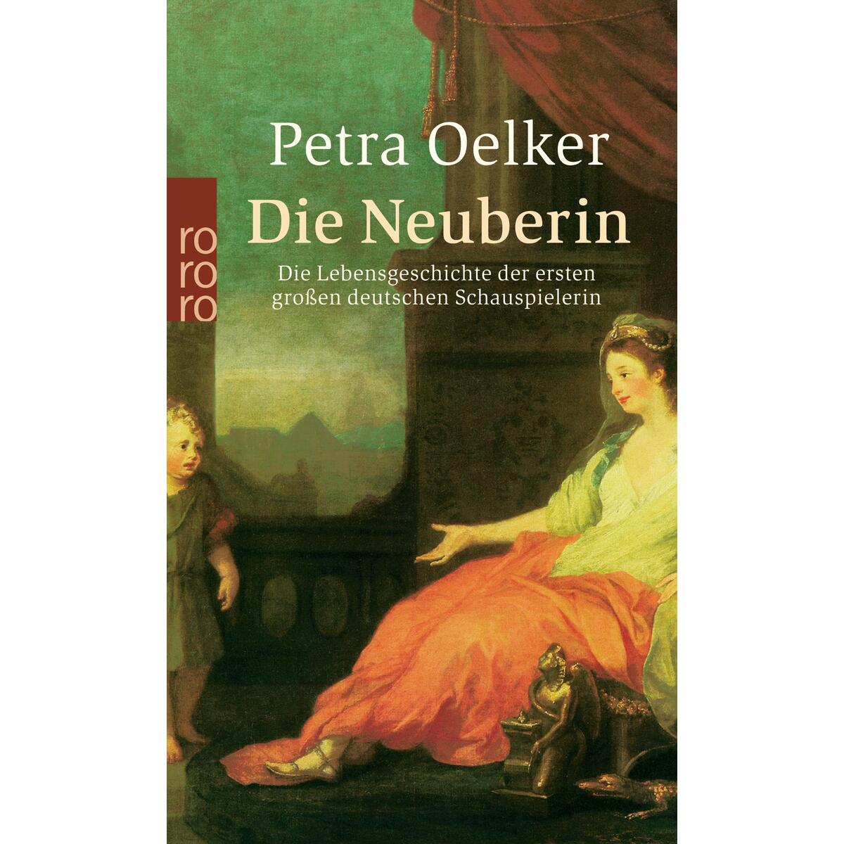 Die Neuberin von Rowohlt Taschenbuch Verlag