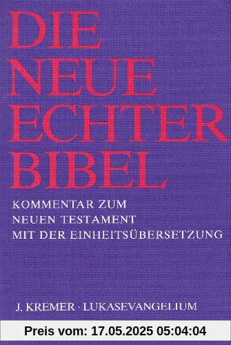 Die Neue Echter-Bibel. Kommentar: Lukasevangelium: 3. Lieferung