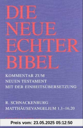 Die Neue Echter-Bibel. Kommentar: Matthäusevangelium 1,1 - 16,20: 1/1. Lieferung