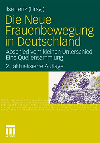 Die Neue Frauenbewegung in Deutschland: Abschied vom kleinen Unterschied Eine Quellensammlung