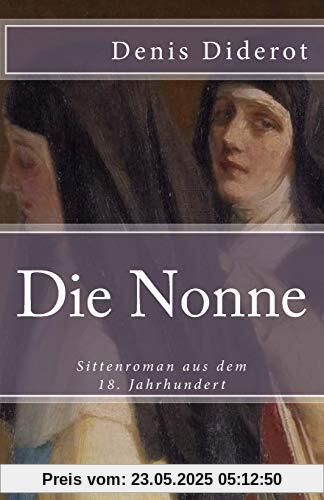 Die Nonne (Klassiker der Weltliteratur, Band 73)