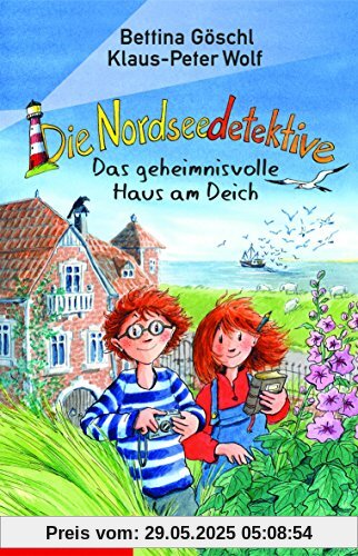 Die Nordseedetektive 1: Das geheimnisvolle Haus am Deich