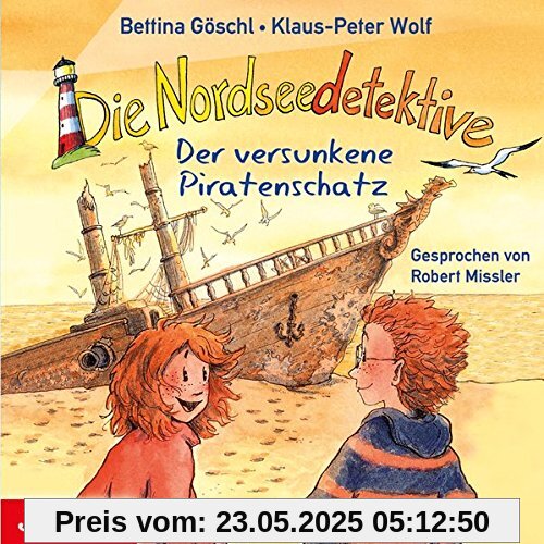 Die Nordseedetektive [5]: Der versunkene Piratenschatz