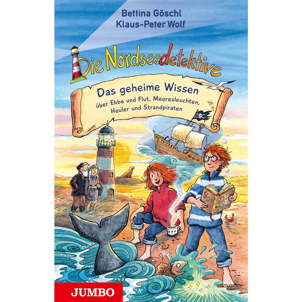 Die Nordseedetektive. Das geheime Wissen über Ebbe und Flut, Meeresleuchten, Heu... Die Nordseedetektive. Das geheime Wissen über Ebbe und Flut, Meeresleuchten, Heu... von Jumbo Neue Medien + Verla