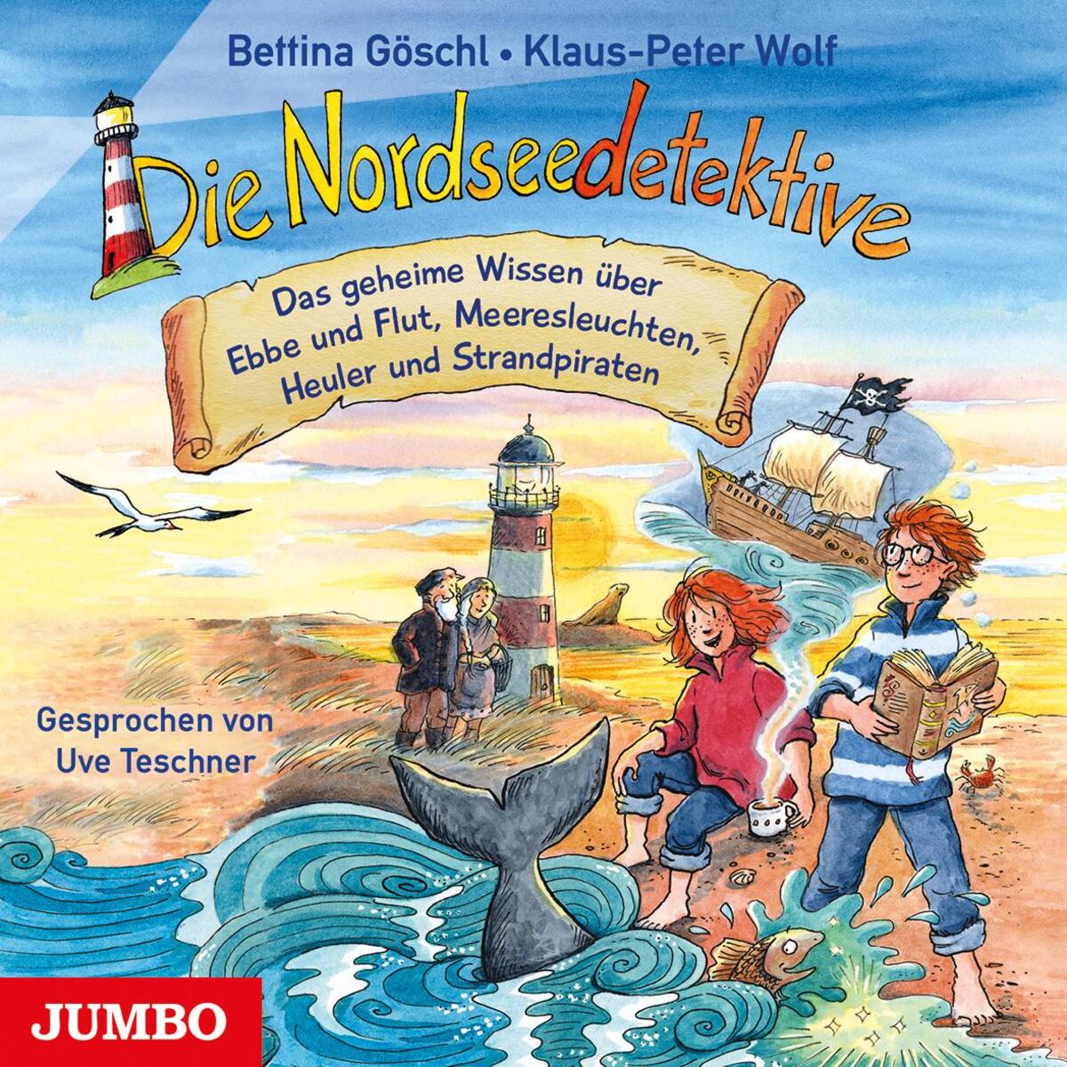 Die Nordseedetektive. Das geheime Wissen über Ebbe und Flut, Meeresleuchten, Heu... Die Nordseedetektive. Das geheime Wissen über Ebbe und Flut, Meeresleuchten, Heu... von Jumbo Neue Medien + Verla