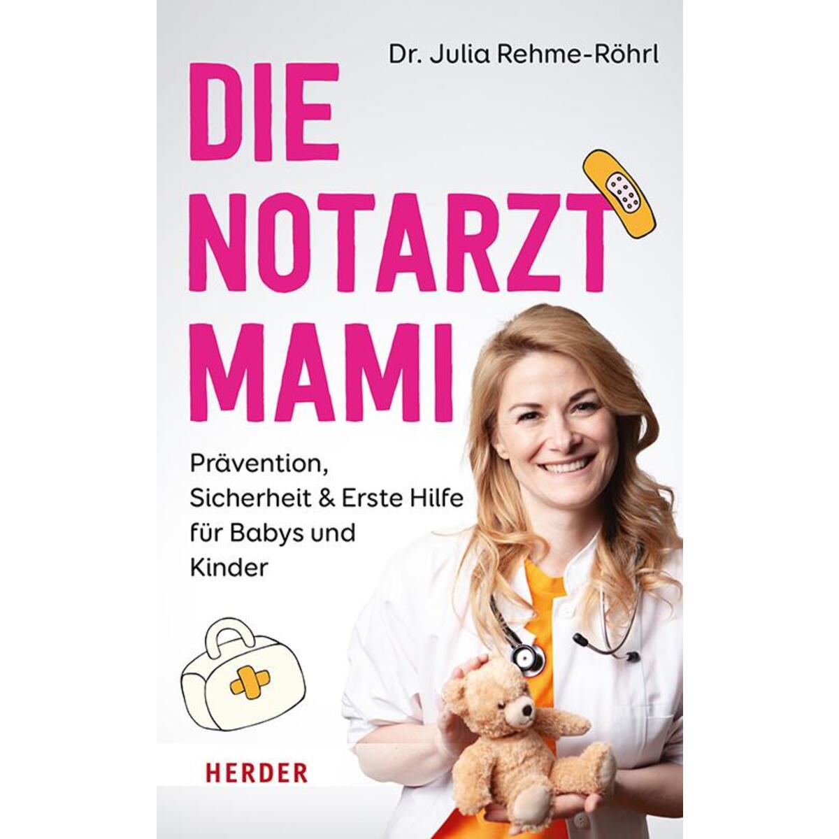 Die Notarztmami von Herder Verlag GmbH