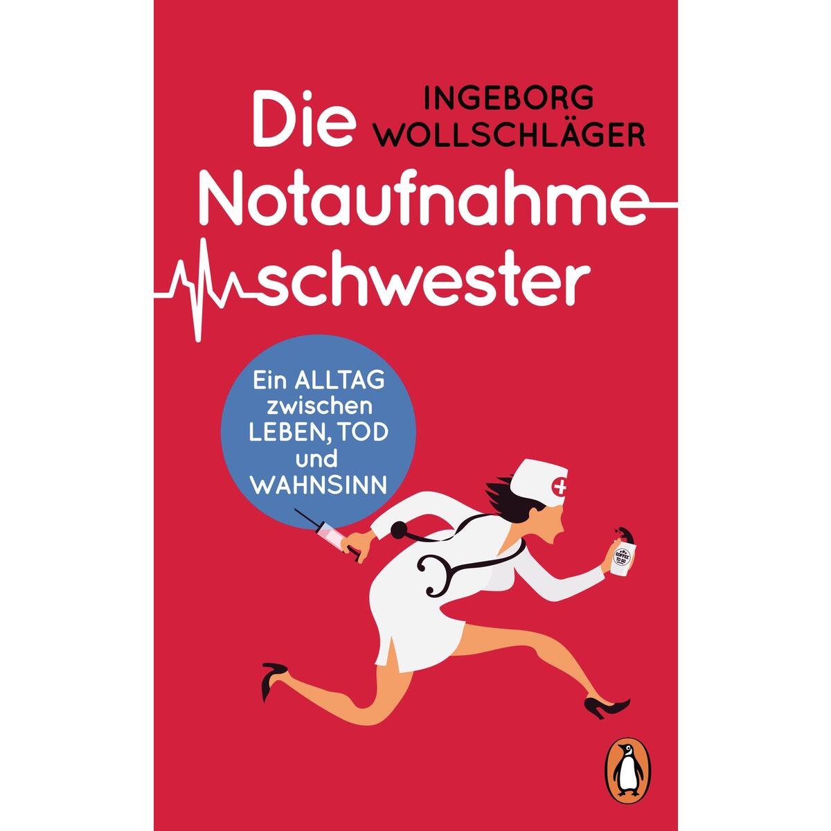 Die Notaufnahmeschwester von Penguin TB Verlag