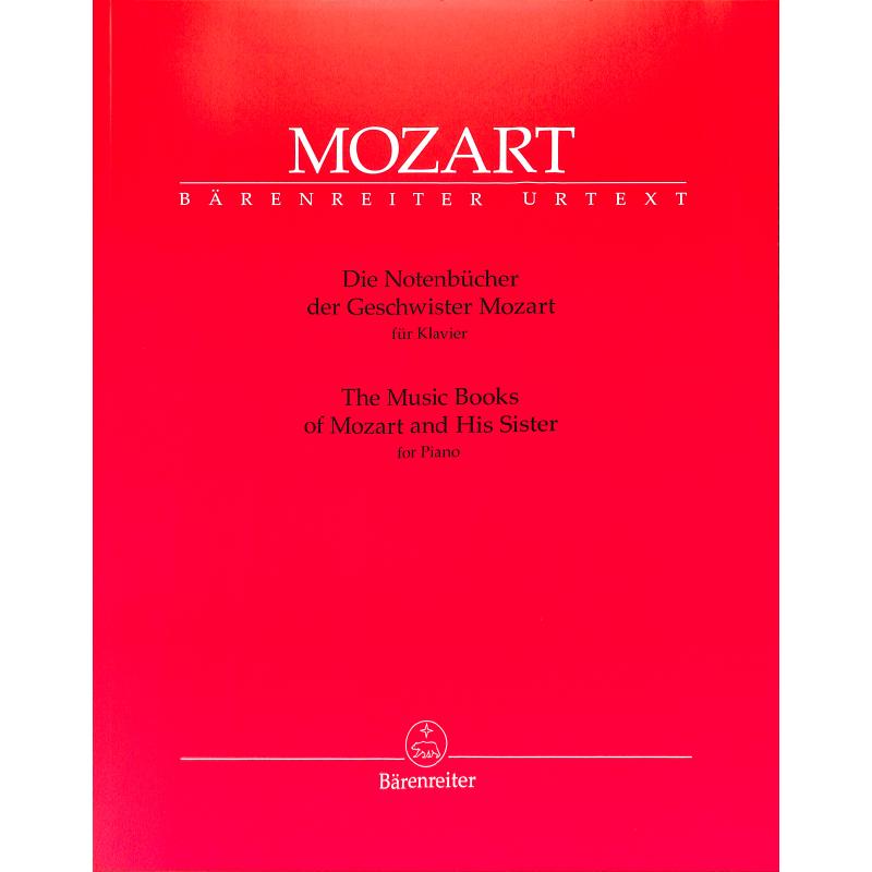 Die Notenbücher der Mozarts Die Notenbücher der Mozarts