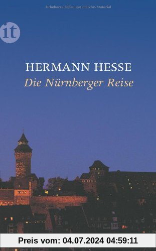 Die Nürnberger Reise (insel taschenbuch)