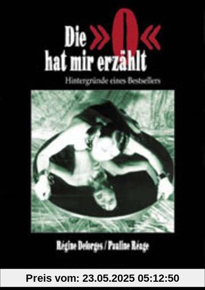 Die 'O' hat mir erzählt: Hintergründe eines Bestsellers (Black Label)