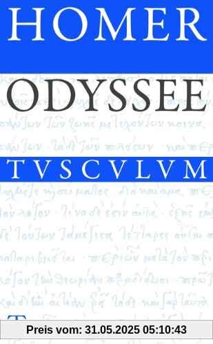 Die Odyssee: Griechisch - Deutsch Die Odyssee: Griechisch - Deutsch