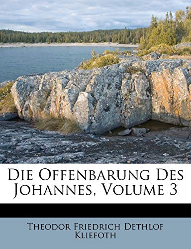 Die Offenbarung Des Johannes, Volume 3