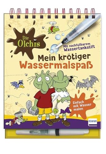 Die Olchis - Mein krötiger Wassermalspaß: Einfach mit Wasser malen - das Olchi-Malbuch mit 16 Bildern, die sich beim Kontakt mit Wasser bunt färben, mit nachfüllbarem Wassermalstift, ab 4 Jahren