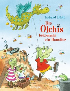 Die Olchis bekommen ein Haustier / Die Olchis Bd.6 von Oetinger