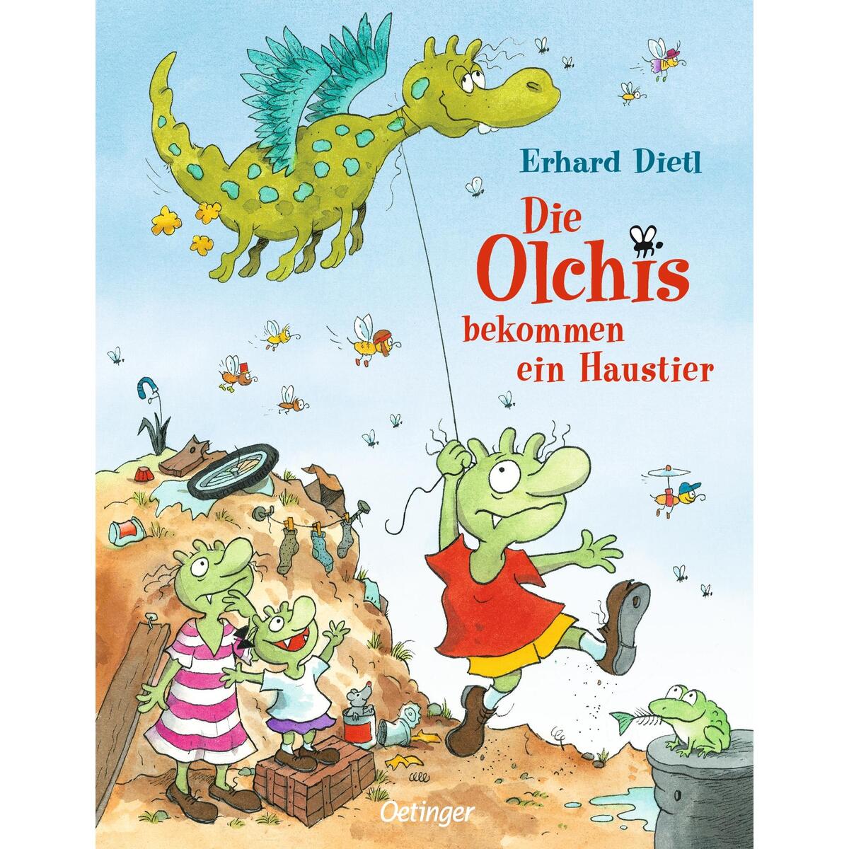 Die Olchis bekommen ein Haustier Die Olchis bekommen ein Haustier von Oetinger