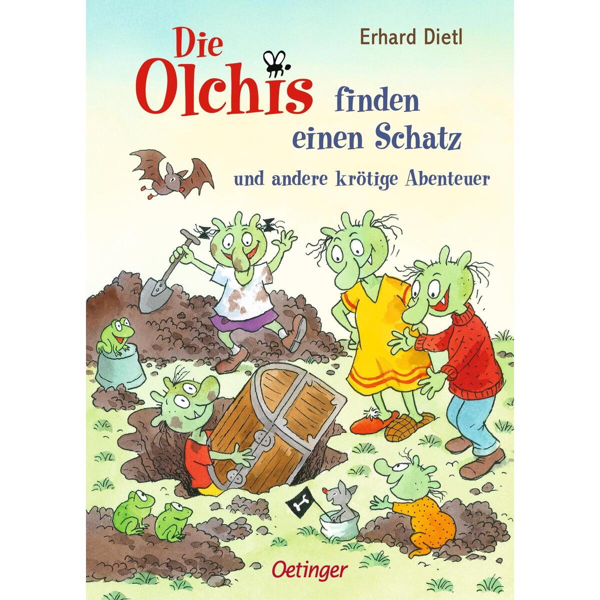 Die Olchis finden einen Schatz und andere krötige Abenteuer Die Olchis finden einen Schatz und andere krötige Abenteuer von Oetinger