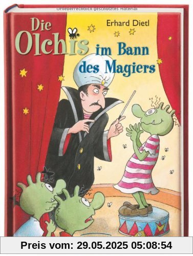 Die Olchis im Bann des Magiers