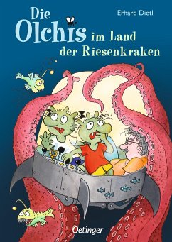Die Olchis im Land der Riesenkraken / Die Olchis Erstleser Bd.3 von Oetinger