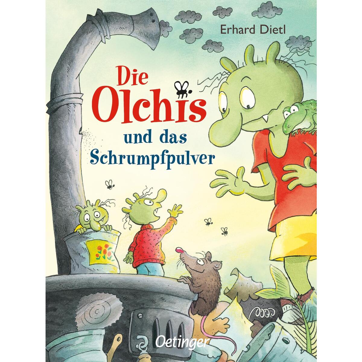 Die Olchis und das Schrumpfpulver von Oetinger