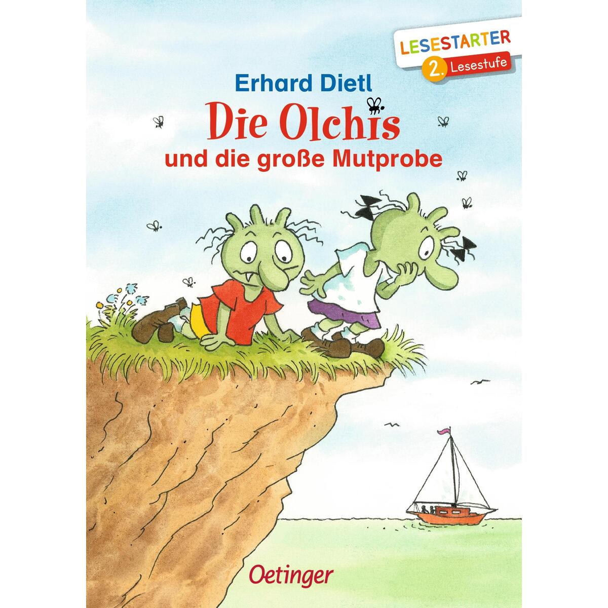 Die Olchis und die große Mutprobe Die Olchis und die große Mutprobe von Oetinger