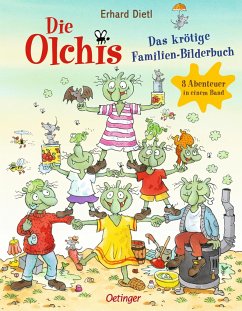 Die Olchis. Das krötige Familien-Bilderbuch von Oetinger