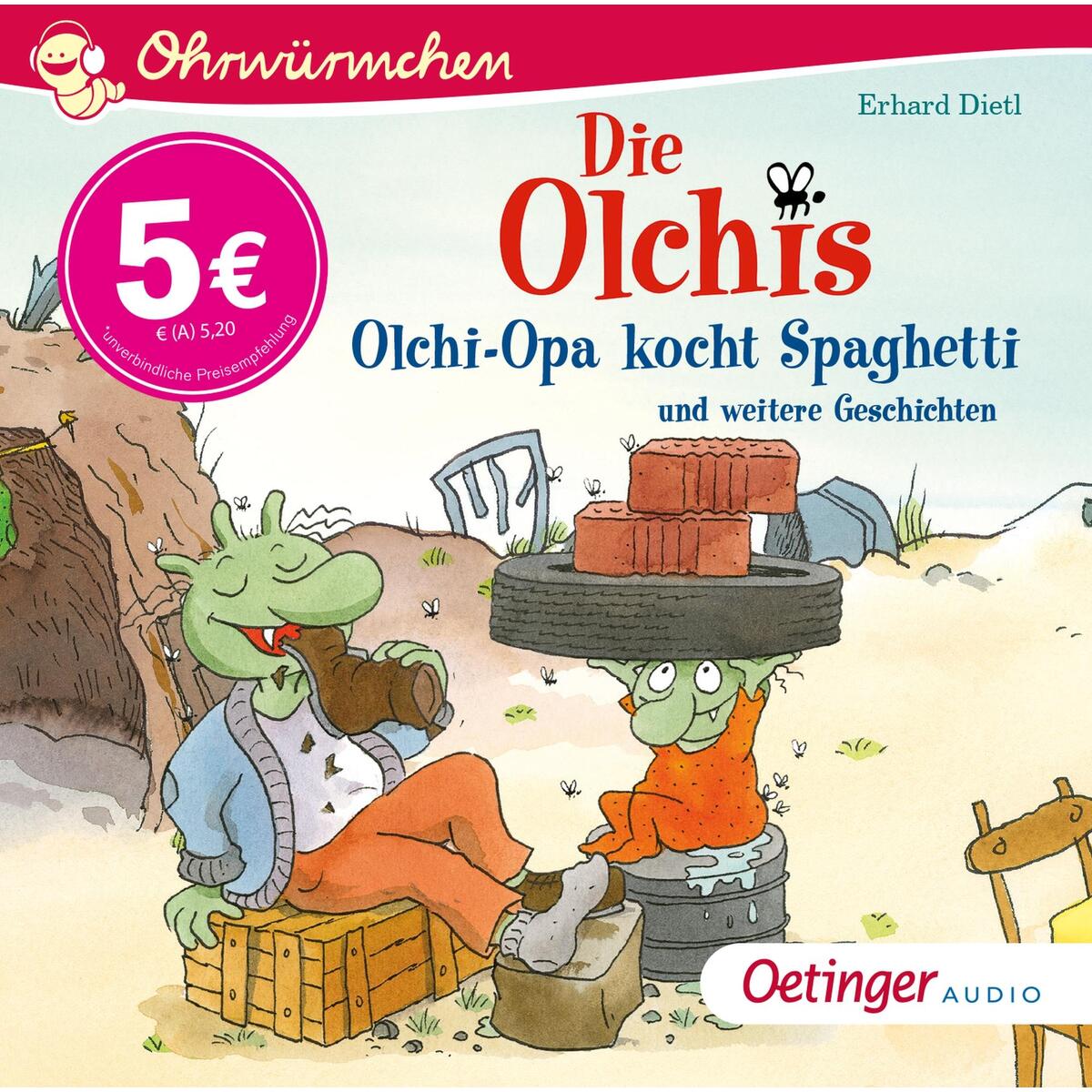 Die Olchis. Olchi-Opa kocht Spaghetti und weitere Geschichten Die Olchis. Olchi-Opa kocht Spaghetti und weitere Geschichten von Oetinger Media GmbH