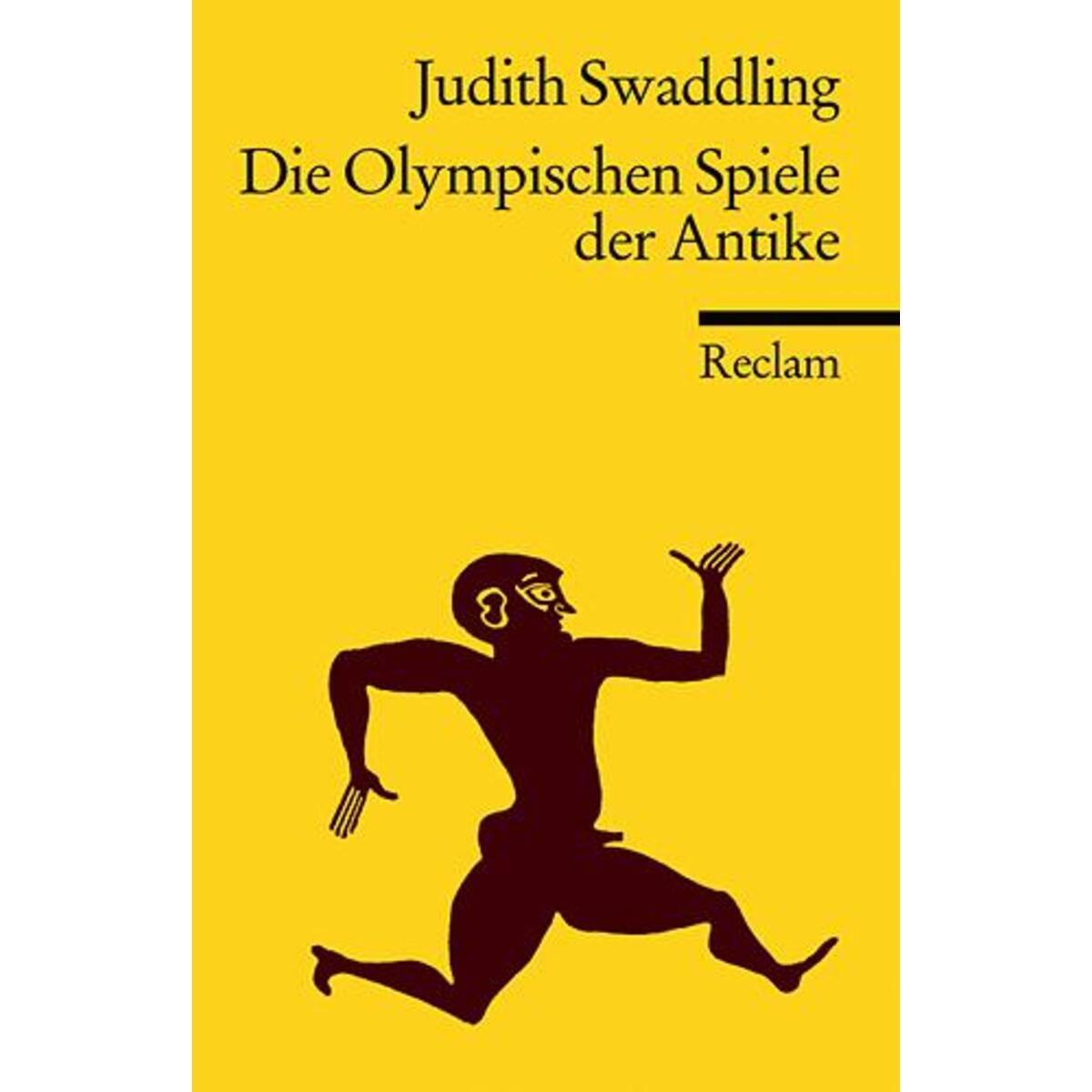 Die Olympischen Spiele der Antike Die Olympischen Spiele der Antike von Reclam Philipp Jun.