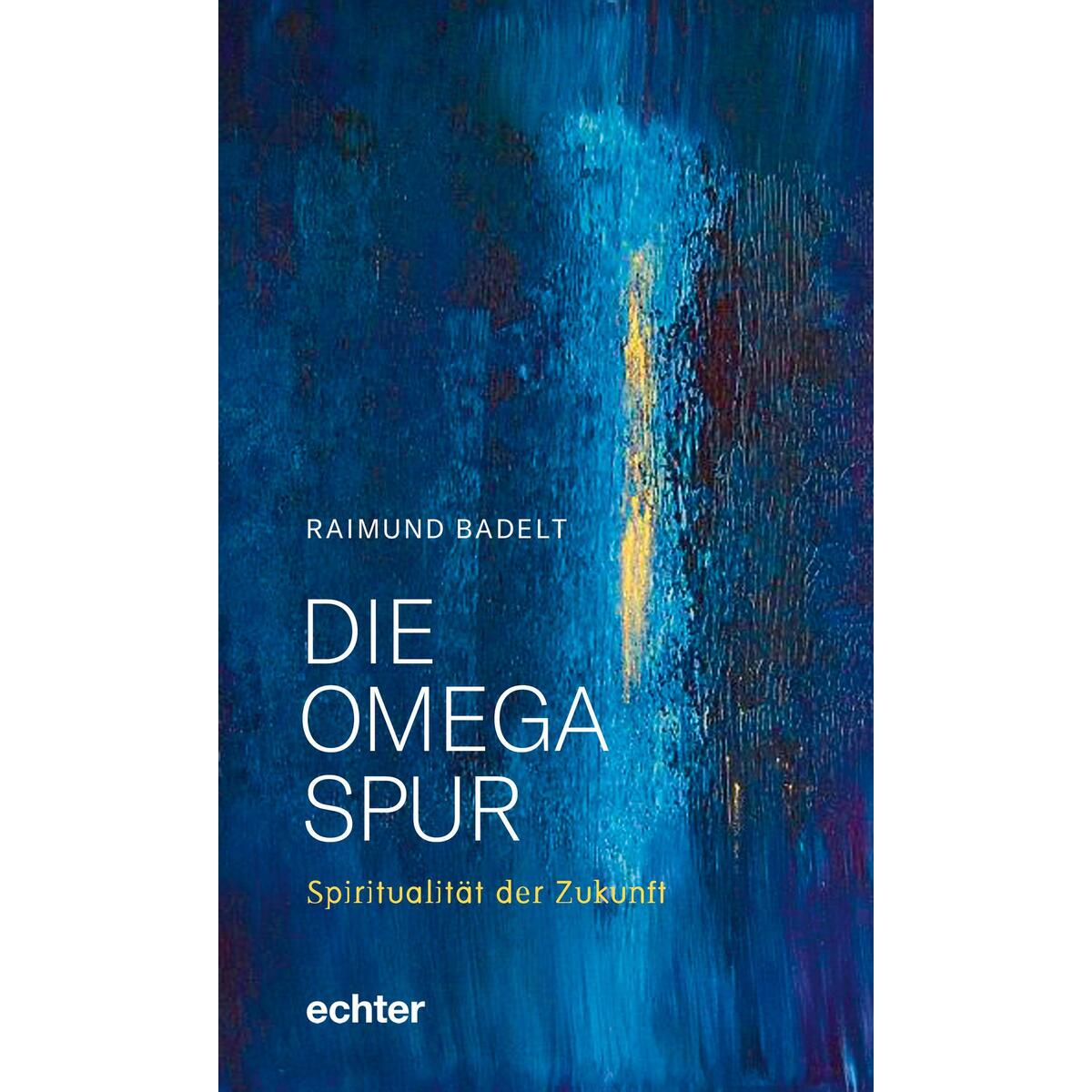Die Omega-Spur von Echter Verlag GmbH