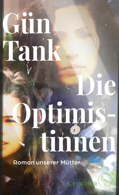 Die Optimistinnen von S. Fischer Verlag GmbH