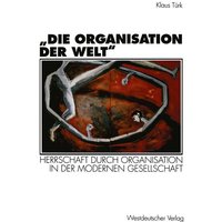 'Die Organisation der Welt'