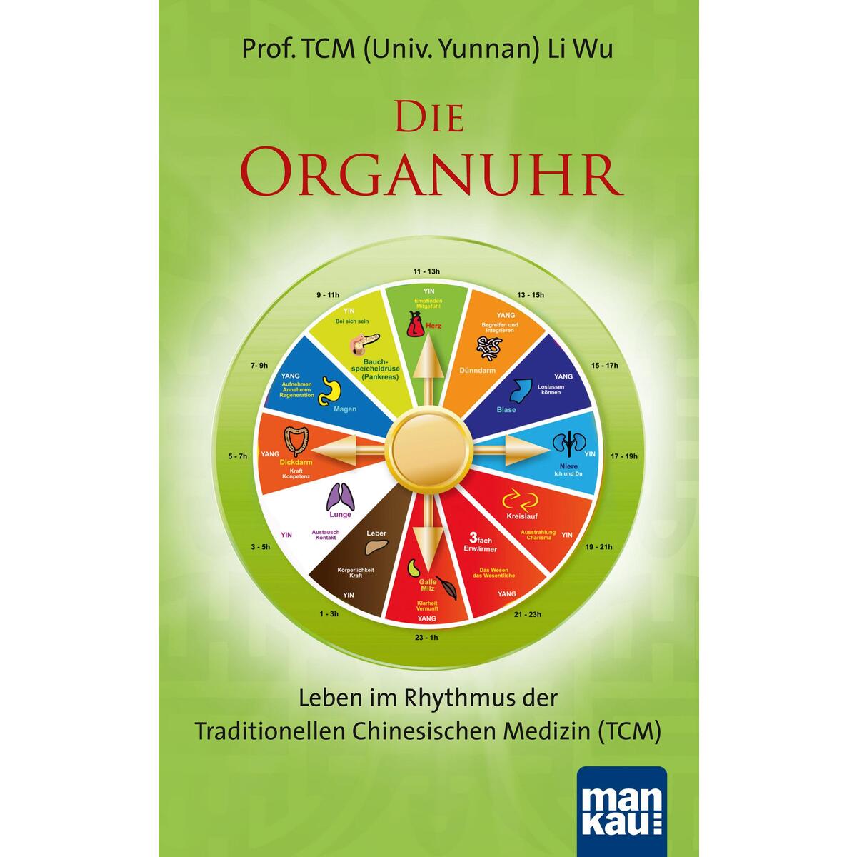 Die Organuhr Die Organuhr von Mankau