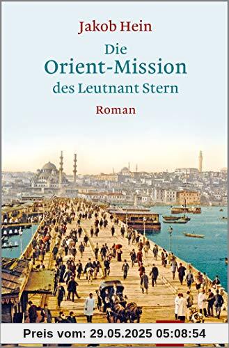 Die Orient-Mission des Leutnant Stern