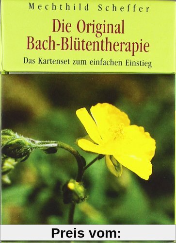 Die Original Bach-Blütentherapie: Das Kartenset zum einfachen Einstieg. Mit 50 Karten