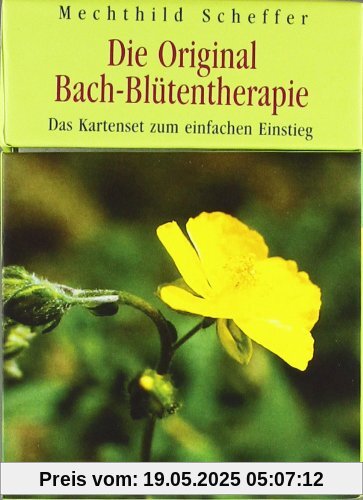 Die Original Bach-Blütentherapie: Das Kartenset zum einfachen Einstieg. Mit 50 Karten