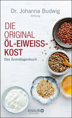 Die Original-Öl-Eiweiß-Kost von Droemer/Knaur / Knaur MensSana