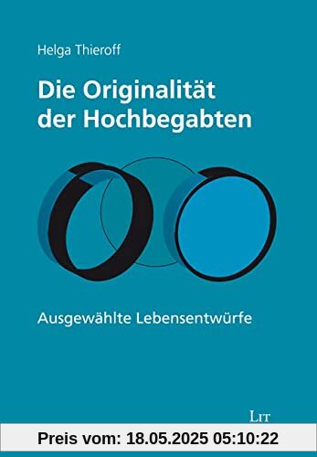 Die Originalität der Hochbegabten