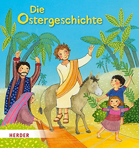 Die Ostergeschichte von Herder Verlag GmbH