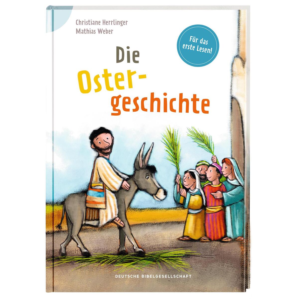 Die Ostergeschichte von Deutsche Bibelges.