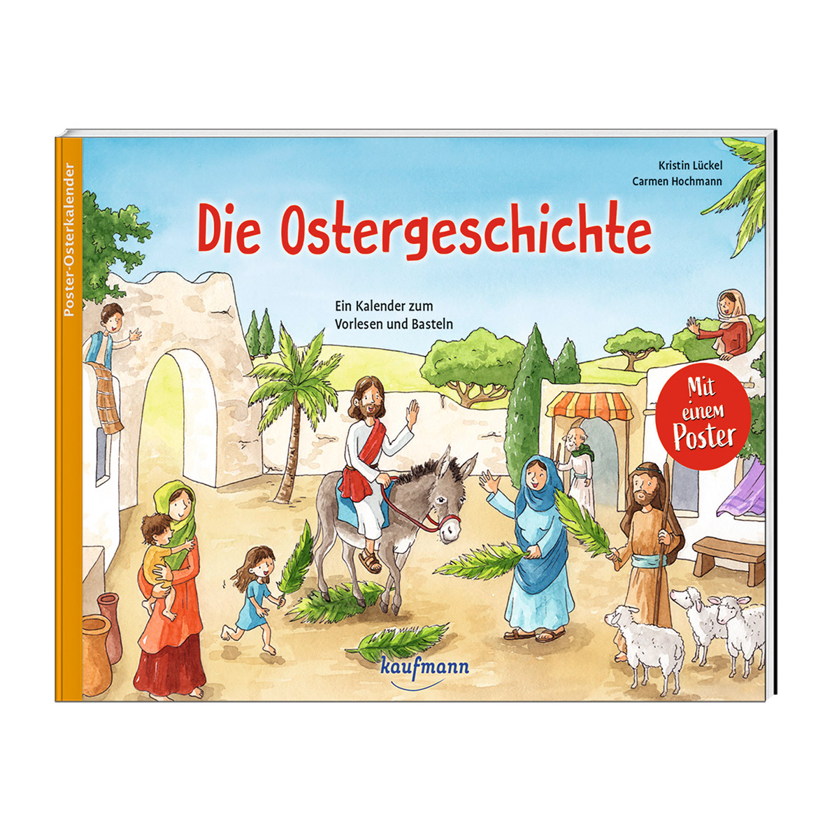 Die Ostergeschichte von Verlag Ernst Kaufmann