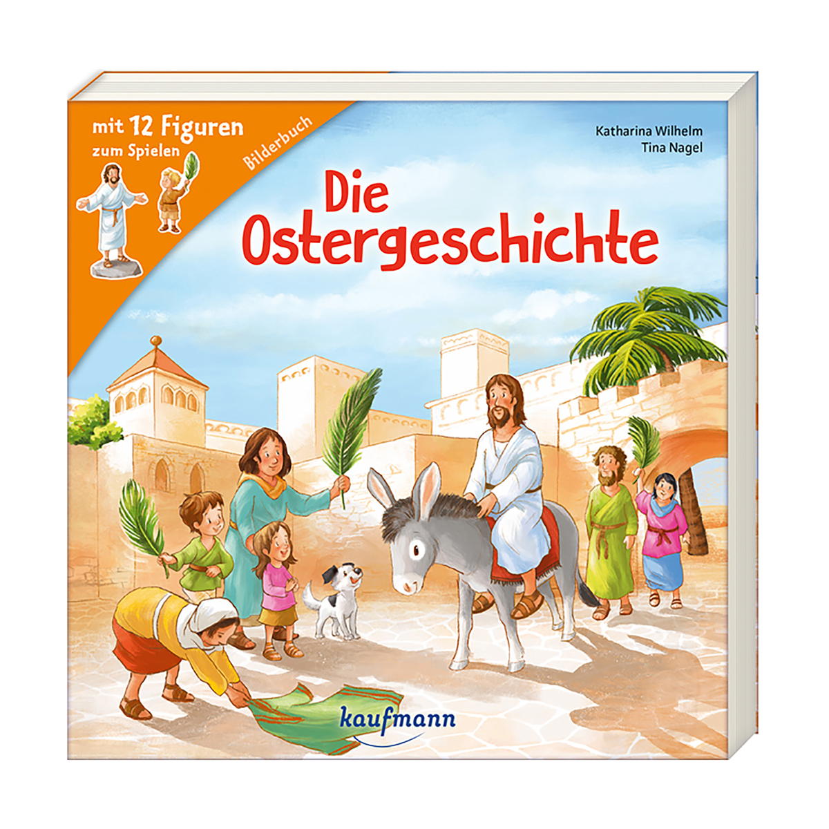 Die Ostergeschichte von Kaufmann Ernst Vlg GmbH