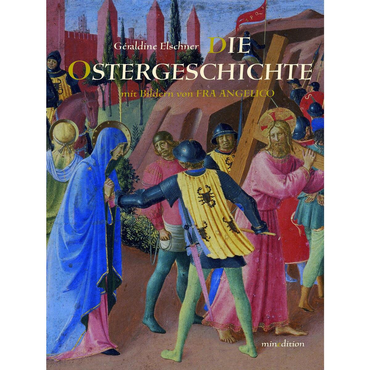 Die Ostergeschichte mit von minedition AG