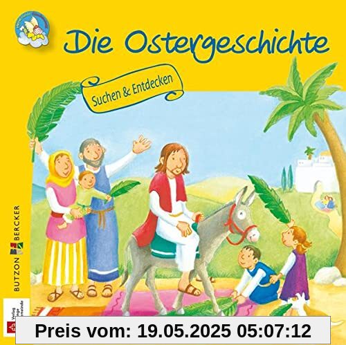 Die Ostergeschichte: Suchen & Entdecken (Meine bunte Glaubenswelt: Minis)