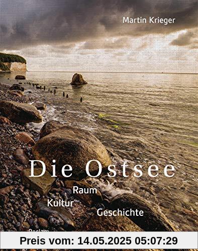 Die Ostsee: Raum – Kultur – Geschichte