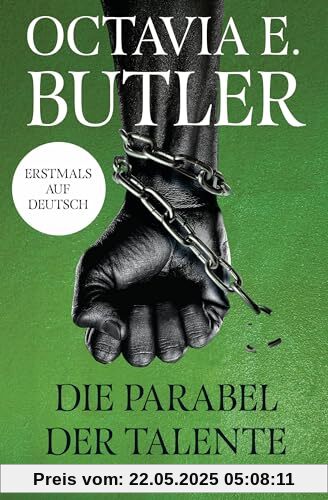 Die Parabel der Talente: Roman
