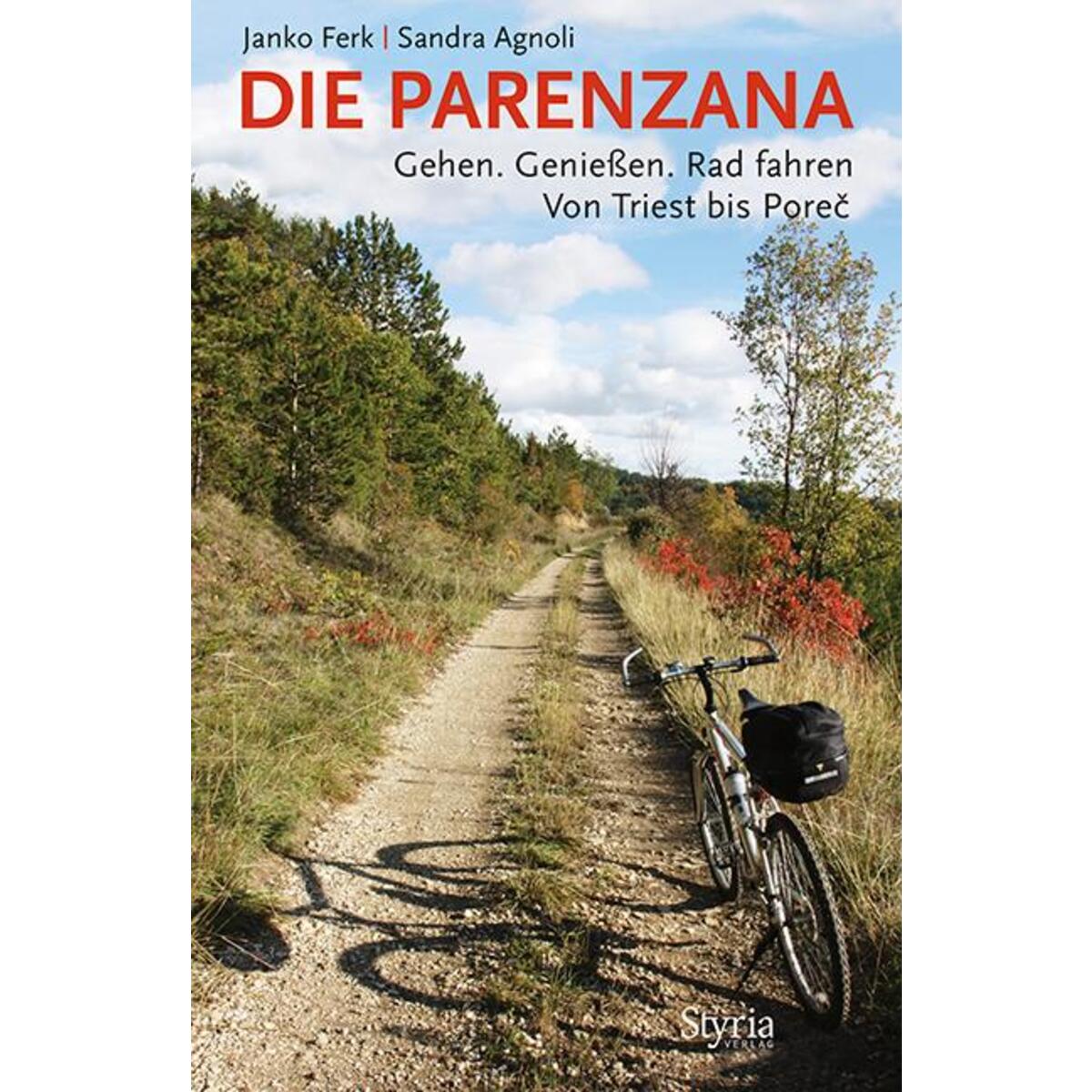 Die Parenzana von Styria Regional